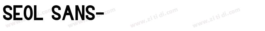 seol sans字体转换 seol sans字体转换